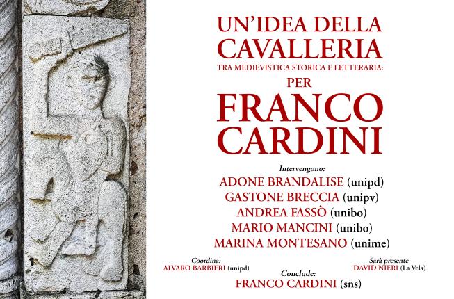 Collegamento a UN'IDEA DELLA CAVALLERIA TRA MEDIEVISTICA STORICA E LETTERARIA:  PER FRANCO CARDINI
